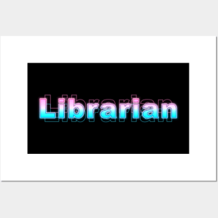 Librarian Posters and Art